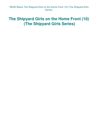 READ Books The Shipyard Girls on the Home Front (10) (The Shipyard Girls Series)