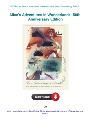 PDF Books Alice's Adventures in Wonderland 150th Anniversary Edition