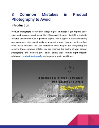 8 Common Mistakes in Product Photography to Avoid_Indian Photo Academy