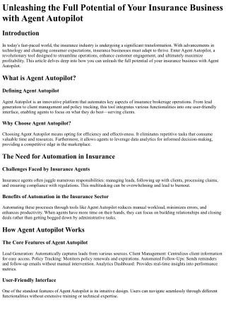 Unleashing the Full Potential of Your Insurance Business with Agent Autopilot