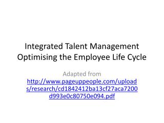 Integrated Talent Management Optimising the Employee Life Cycle
