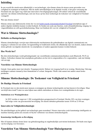 Slimme Slottechnologie: De Toekomst van Veiligheid in Friesland