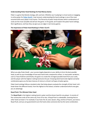 The Risks and Rewards of Playing Poker with Real Money