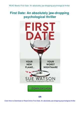READ Books First Date An absolutely jaw-dropping psychological thriller