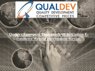 Qualdev launch custom e-commerce website development service