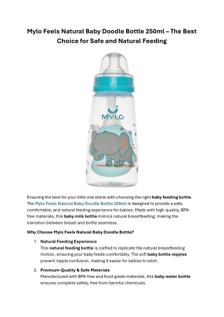 Mylo Feels Natural Baby Doodle Bottle 250ml – The Best Choice for Safe