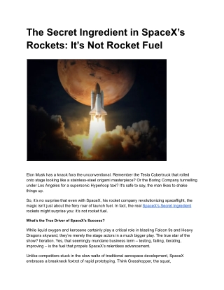 The Secret Ingredient in SpaceX’s Rockets_ It’s Not Rocket Fuel