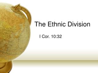 The Ethnic Division