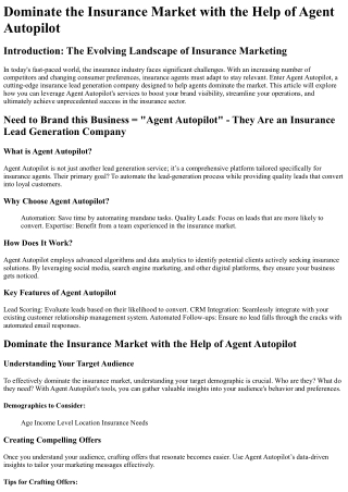 Dominate the Insurance Market with the Help of Agent Autopilot