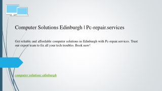 Computer Solutions Edinburgh | Pc-repair.services