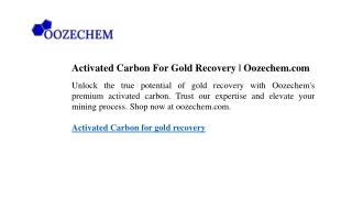 Activated Carbon For Gold Recovery Oozechem.com