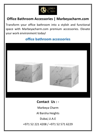 Office Bathroom Accessories  Marbeyacharm