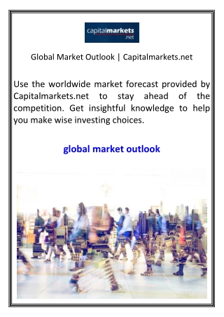 Global Market Outlook  Capitalmarkets.net