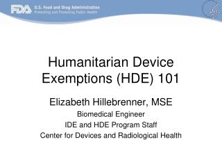 Humanitarian Device Exemptions (HDE) 101