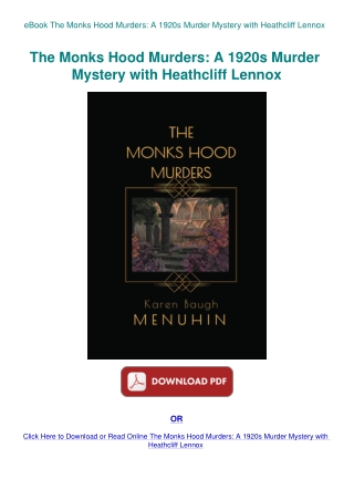 eBook The Monks Hood Murders A 1920s Murder Mystery with Heathcliff Lennox