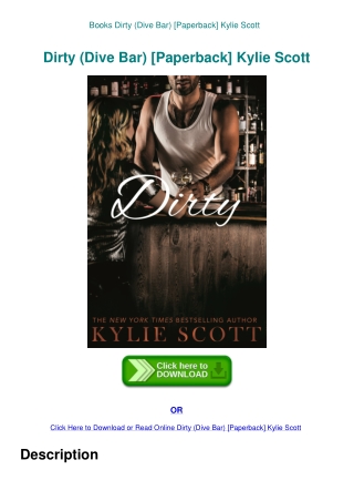 Books Dirty (Dive Bar) [Paperback] Kylie Scott 