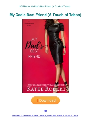 PDF Books My Dad's Best Friend (A Touch of Taboo) 