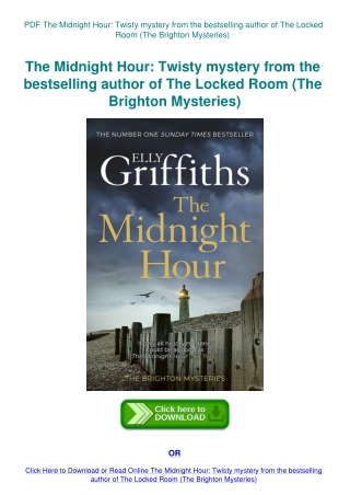 PDF The Midnight Hour Twisty mystery from the bestselling author of The Locked Room (The Brighton My