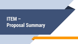 ITEM – Proposal Summary