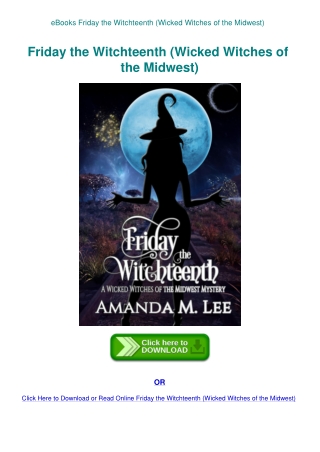 eBooks Friday the Witchteenth (Wicked Witches of the Midwest)