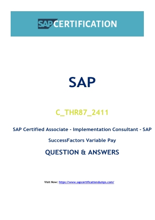 Explore the Impact of C_THR87_2411 Exam Dumps for SAP Certification Success