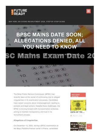 BPSC Mains Date Soon; Allegations Denied, All You Need To Know