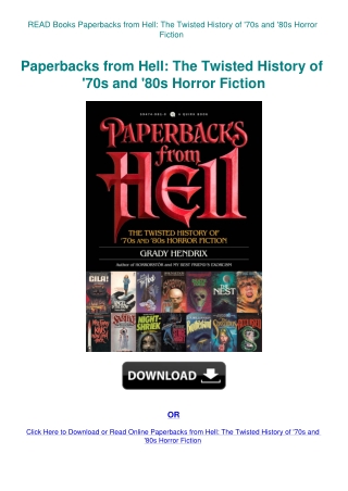 READ Books Paperbacks from Hell The Twisted History of '70s and '80s Horror Fiction