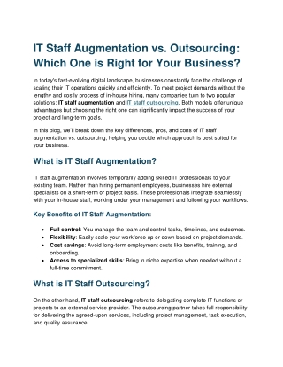 IT Staff Augmentation vs. Outsourcing: Which One is Right for Your Business?