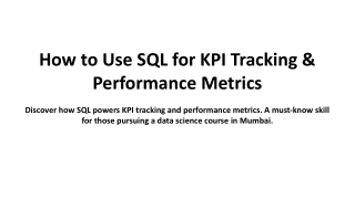 How to Use SQL for KPI Tracking & Performance Metrics