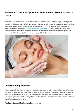 Melasma Treatment Options in Manchester From Creams to Laser