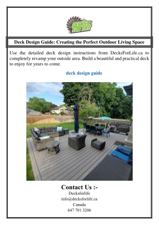 Deck Design Guide: Creating the Perfect Outdoor Living Space