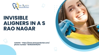 Invisible Aligners in A S Rao Nagar