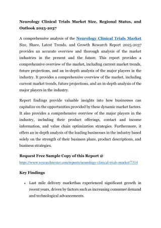 Neurology Clinical Trials Market Size, Regional Status, and Outlook 2025-2037