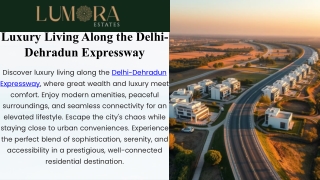 Delhi-Dehradun Expressway – The Gateway to Premium Luxury Villas