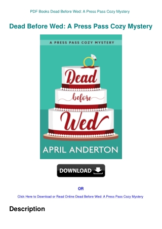 PDF Books Dead Before Wed A Press Pass Cozy Mystery