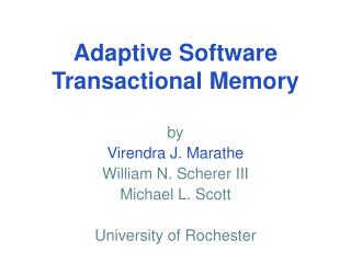 Adaptive Software Transactional Memory