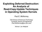 Exploiting Deferred Destruction: An Analysis of Read-Copy-Update Techniques in Operating System Kernels