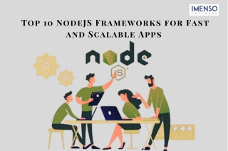 Top 10 NodeJS Frameworks for Fast and Scalable Apps