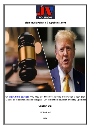 Elon Musk Political  Jvpolitical.com