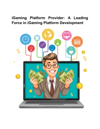 iGaming Platform Provider_ A Leading Force in iGaming Platform Developmentled document