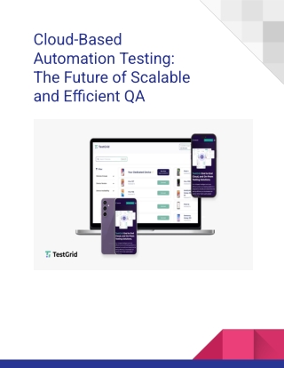 Cloud-Based Automation Testing: How It Enhances Test Coverage and Efficiency