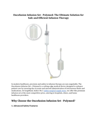 Oncofusion Infusion Set - Polymed: The Ultimate Solution for Safe and Efficient