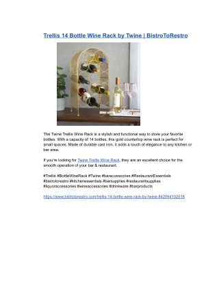 Trellis 14 Bottle Wine Rack by Twine _ BistroToRestro