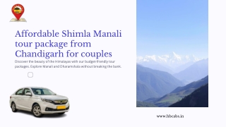Affordable Shimla Manali tour package from Chandigarh for couples- H&BCabs