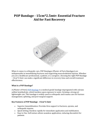POP Bandage - 15cm*2.5mtr: Essential Fracture Aid for Fast Recovery