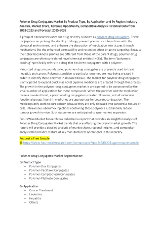 Polymer Drug Conjugates: A Promising Approach in Targeted Therapeutics