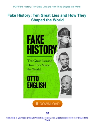 PDF Fake History Ten Great Lies and How They Shaped the World