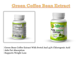 Green Coffee Bean Extract Svetol