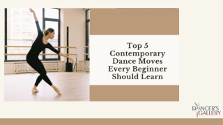 Top 5 Contemporary Dance Moves Every Beginner Should Learn
