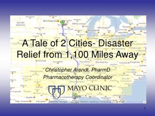 A Tale of 2 Cities- Disaster Relief from 1,100 Miles Away